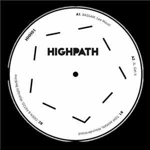 Bassam , JL., Oden & Fatzo, Tom Akman - Highpath VA Vol.2 album