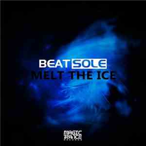 Beatsole - Melt The Ice album