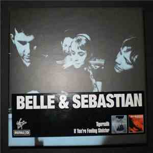 Belle And Sebastian - Tigermilk / If You're Feeling Sinister album