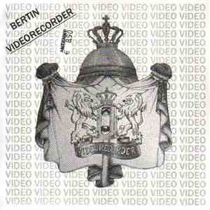 Bertin - Videorecorder album