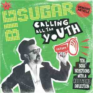 Big Sugar - Calling All The Youth album