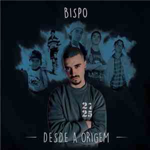 Bispo  - Desde a Origem album