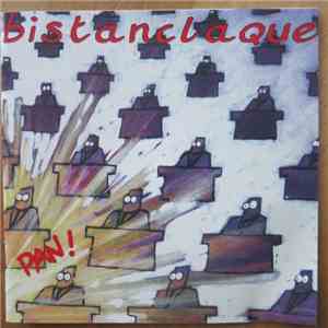 Bistanclaque - PAN ! album