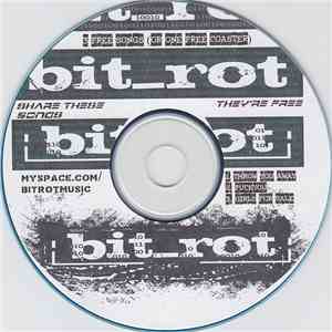 bit_rot  - 3 Free Songs (Or One Free Coaster) album