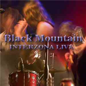 Black Mountain - Interzona Live album