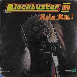 Blackbuster - Blackbuster VI: Hala Bira! album