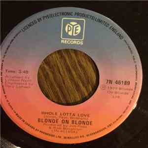 Blonde On Blonde - Whole Lotta Love album