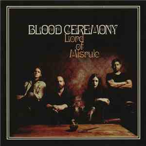 Blood Ceremony - Lord Of Misrule album