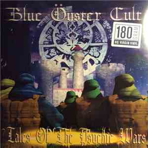 Blue Öyster Cult - Tales Of The Psychic Wars - Live In New York 1981 album