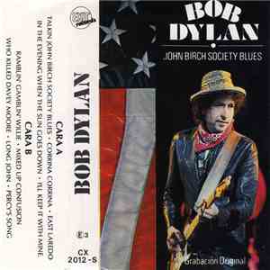 Bob Dylan - John Birch Society Blues album