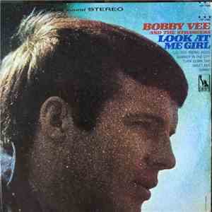 Bobby Vee And The Strangers  - Look At Me Girl album