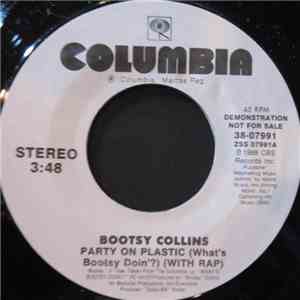Bootsy Collins - Party On Plastic album
