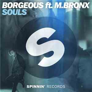 Borgeous Ft. M.Bronx - Souls album