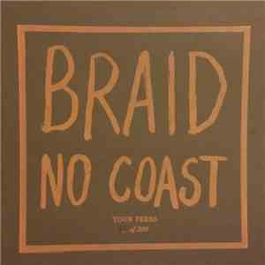 Braid - No Coast album