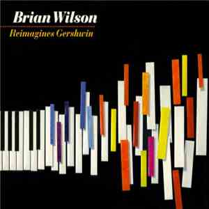 Brian Wilson - Reimagines Gershwin album