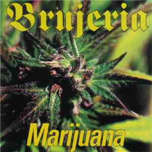 Brujeria - Marijuana album