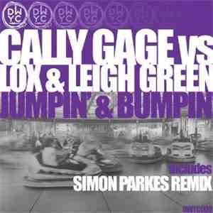 Cally Gage Vs Lox & Leigh Green - Jumpin' & Pumpin' album