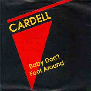 Cardell - Baby Don't Fool Around album