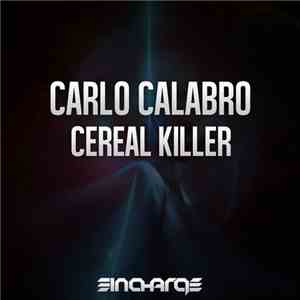 Carlo Calabro - Cereal Killer album