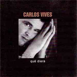 Carlos Vives - Qué Diera album