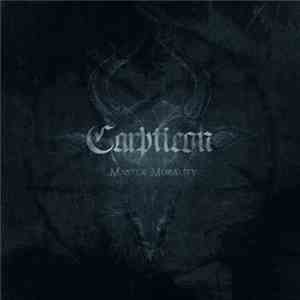 Carpticon - Master Morality album