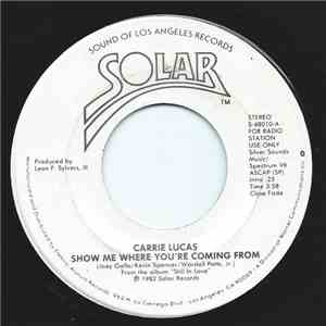 Carrie Lucas - Show Me Where You're Coming From album