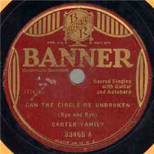 Carter Family - Can The Circle Be Unbroken (Bye And Bye) / Glory To The Lamb album