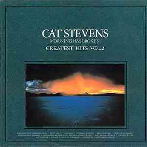 Cat Stevens - Morning Has Broken - Greatest Hits Vol. 2 album