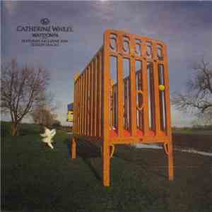 Catherine Wheel - Waydown album