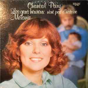 Chantal Pary - Les Gens Heureux N'ont Pas D'histoire album