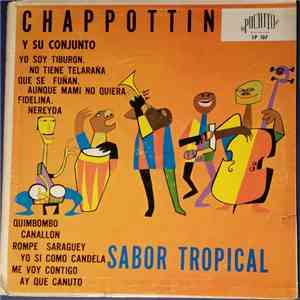 Chappottin Y Su Conjunto - Sabor Tropical album