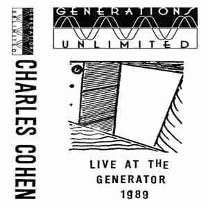 Charles Cohen - Live At The Generator 1989 album