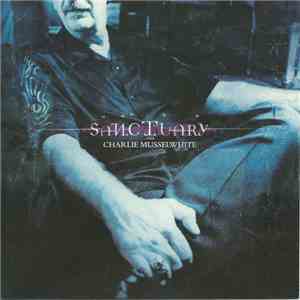 Charlie Musselwhite - Sanctuary album