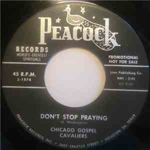 Chicago Gospel Cavaliers - Don't Stop Praying album