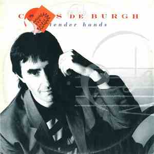 Chris de Burgh - Tender Hands (Remix) album