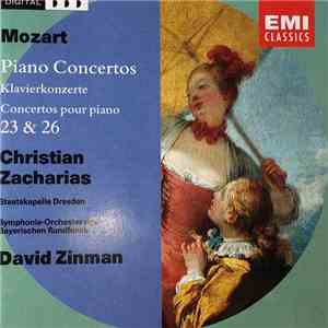 Christian Zacharias / David Zinman - Piano Concertos 23 & 26 album