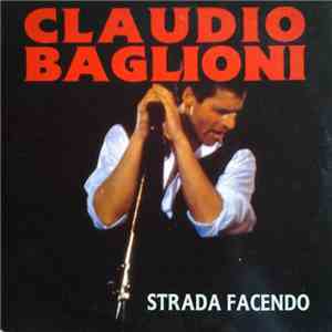 Claudio Baglioni - Strada Facendo album