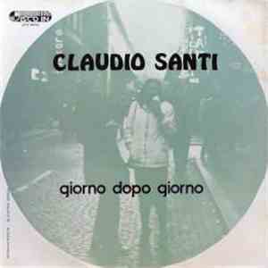 Claudio Santi - Giorno Dopo Giorno album