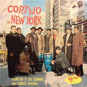 Cortijo Y Su Combo Con Ismael Rivera - Cortijo En New York album