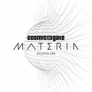 Cosmic Gate - Materia Chapter.Two album