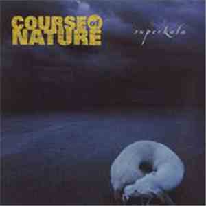 Course Of Nature - Superkala album