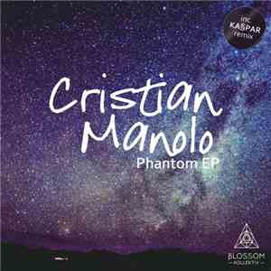 Cristian Manolo - Phantom EP album