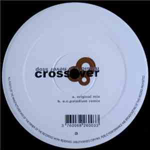 Crossover  - Music Will Never Stop album