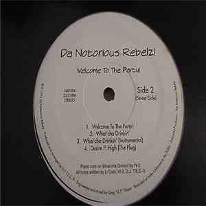 Da Notorious Rebelz! - Welcome To The Party! album