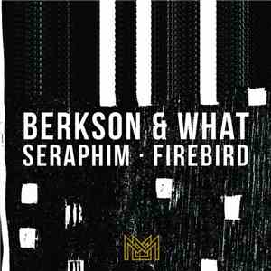 Dan Berkson & James What - Seraphim/Firebird album