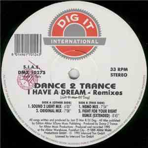 Dance 2 Trance - I Have A Dream (Remixes) album