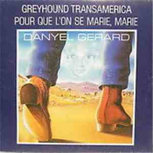 Danyel Gérard - Greyhound Transamerica album