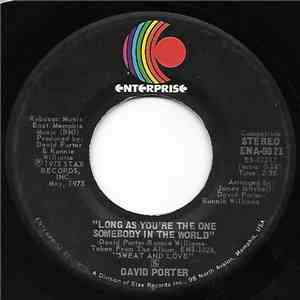 David Porter - Long As You're The One Somebody In The World / When You Have To Sneak (You Have To Sneak) album