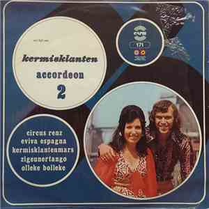 De Kermisklanten - Veel Liefs Van... De Kermisklanten Accordeon 2 album
