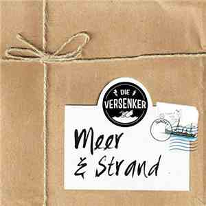 Die Versenker - Meer & Strand album